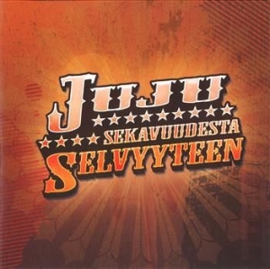 Juju - Sekavuudesta Selvyyteen in the group CD / Finsk Musik,Hip Hop-Rap at Bengans Skivbutik AB (3712746)