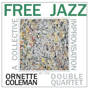 Ornette Coleman - Free Jazz (Blue) in the group VINYL / Jazz at Bengans Skivbutik AB (3712862)