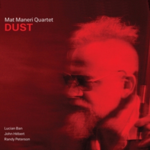 Maneri Mat (Quartet) - Dust in the group CD / Jazz at Bengans Skivbutik AB (3713484)