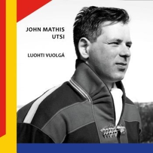Utsi John Mathis - Luohti Vuolga in the group CD / Pop at Bengans Skivbutik AB (3713499)