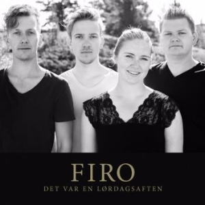 Firo - Det Var En Lördagsaften in the group CD / New releases / Worldmusic at Bengans Skivbutik AB (3713501)