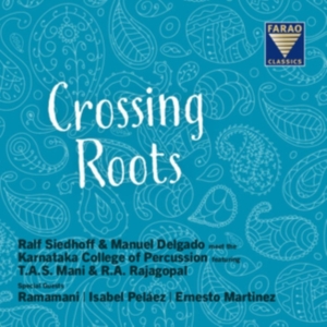 Manuel Delgado Ralf Siedhoff - Crossing Roots in the group Externt_Lager / at Bengans Skivbutik AB (3715395)