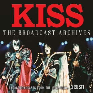 Kiss - Broadcast Archives (3 Cd) Broadcast in the group CD / Hårdrock at Bengans Skivbutik AB (3716409)