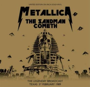 Metallica - The Sandman Cometh (Inca Gold) in the group VINYL / Hårdrock at Bengans Skivbutik AB (3717304)
