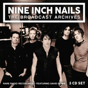 Nine Inch Nails - Broadcast Archives (3 Cd) Broadcast in the group Minishops / Nine Inch Nails at Bengans Skivbutik AB (3717323)