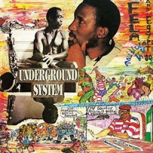 Kuti Fela - Underground System in the group VINYL / Upcoming releases / Worldmusic at Bengans Skivbutik AB (3717732)