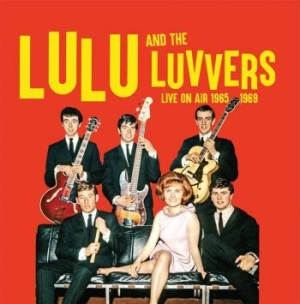 Lulu & The Luvvers - Live On Air 1965-69 in the group CD / Pop at Bengans Skivbutik AB (3717755)