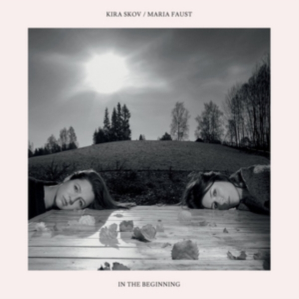 Skov Kira & Maria Faust - In The Beginning in the group VINYL / Bestsellers at Bengans Skivbutik AB (3718096)