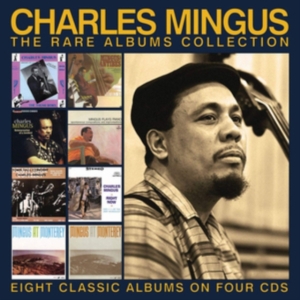 Mingus Charles - Rare Albums Collection The (4 Cd) in the group CD / Jazz at Bengans Skivbutik AB (3718287)