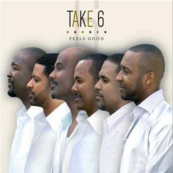 Take 6 - Feels Good in the group CD / Bestsellers at Bengans Skivbutik AB (3718670)