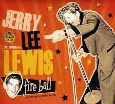Jerry Lee Lewis - Fireball: The Essential Jerry in the group CD / Pop-Rock at Bengans Skivbutik AB (3718700)