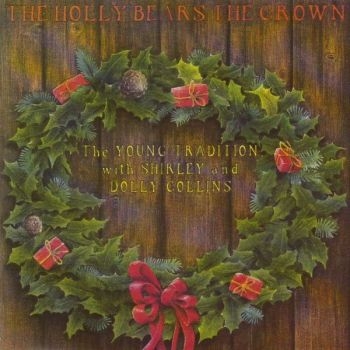 Young Tradition With Shirley & Doll - The Holly Bears The Crown in the group CD / Bestsellers at Bengans Skivbutik AB (3718794)
