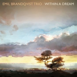 Brandqvist Emil - Within A Dream in the group VINYL / Jazz/Blues at Bengans Skivbutik AB (3718857)