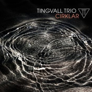 Tingvall Trio - Cirklar in the group CD / Jazz at Bengans Skivbutik AB (3719267)