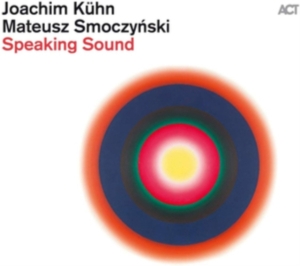 Kühn Joachim  Smoczynski Mateusz - Speaking Sound in the group CD / Jazz at Bengans Skivbutik AB (3719328)