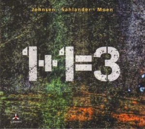 Johnsen/Sahlander/Moen - 1+1=3 in the group CD / Jazz/Blues at Bengans Skivbutik AB (3719494)