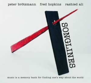 Brötzmann / Hopkins / Ali - Songlines in the group CD / Jazz/Blues at Bengans Skivbutik AB (3719659)