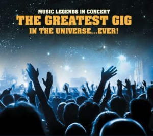 Blandade Artister - The Greatest Gig In The Universe in the group CD / New releases / Rock at Bengans Skivbutik AB (3719863)