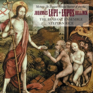 Hellinck Lupus Lupi Johannes - Missa Surrexit Pastor Lupi: Te Deu in the group CD / Upcoming releases / Classical at Bengans Skivbutik AB (3720495)