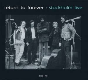 Return To Forever - Stockholm Live (1972) in the group CD / Jazz/Blues at Bengans Skivbutik AB (3720771)