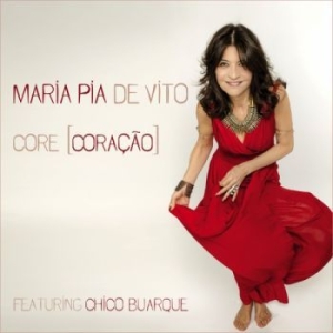 De Vito Maria Pia - Core (Coracao) in the group CD / Jazz/Blues at Bengans Skivbutik AB (3720782)