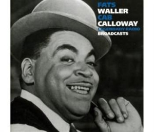 Waller Fats/Calloway Cab - Legendary Radio Broadcasts 3 in the group CD / Jazz/Blues at Bengans Skivbutik AB (3721725)
