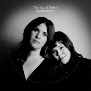 Secret Sisters - Saturn Return in the group VINYL / Pop at Bengans Skivbutik AB (3723332)