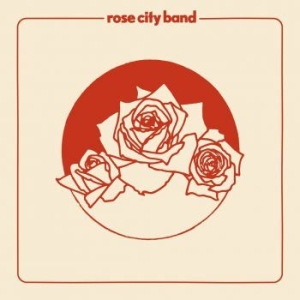 Rose City Band - Rose City Band in the group VINYL / Upcoming releases / Rock at Bengans Skivbutik AB (3723366)