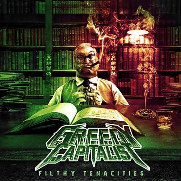 Greedy Capitalist - Filthy Tenacities in the group CD / Hårdrock/ Heavy metal at Bengans Skivbutik AB (3723742)