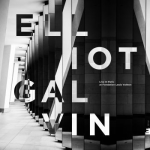 Galvin Elliot - Live In Paris, At Fondation Louis Vuitto in the group CD / New releases / Jazz/Blues at Bengans Skivbutik AB (3723837)