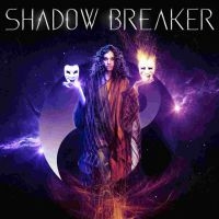 Shadow Breaker - Shadow Breaker in the group CD / New releases / Hardrock/ Heavy metal at Bengans Skivbutik AB (3725852)