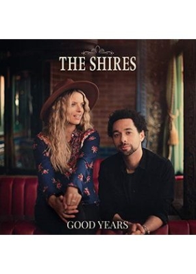 The Shires - Good Years (Vinyl) in the group VINYL / Country at Bengans Skivbutik AB (3726029)