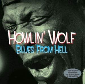 Howlin' Wolf - Blues From Hell in the group VINYL / Blues,Jazz at Bengans Skivbutik AB (3726434)