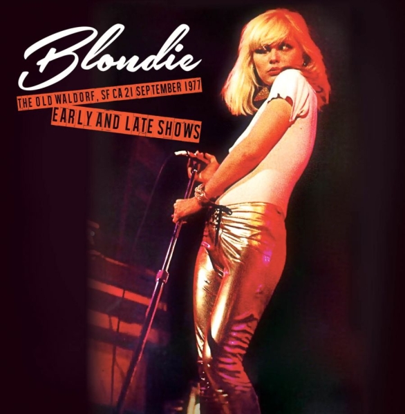 Blondie - Old Waldorf, Sf Ca, 1977 in the group VINYL / Rock at Bengans Skivbutik AB (3726456)