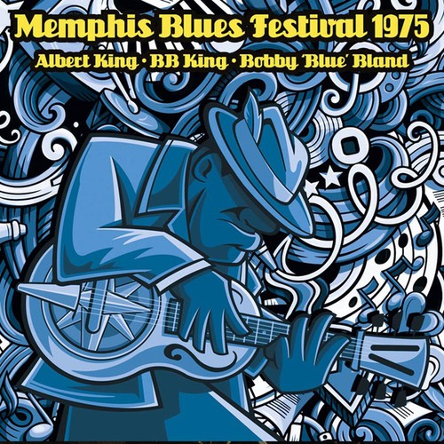 King Albert B.B.King & Bobby Bland - Memphis Blues Festival 1975 (Fm) in the group CD / Jazz/Blues at Bengans Skivbutik AB (3726550)