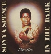 Spence Sonya - In The Dark / Sings Love: Two Origi in the group CD / Pop at Bengans Skivbutik AB (3727086)