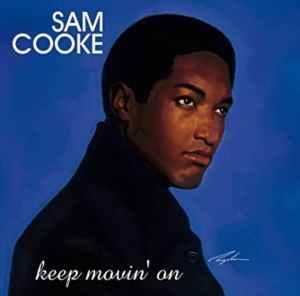Sam Cooke - Keep Movin' On (2Lp) in the group VINYL / Pop-Rock at Bengans Skivbutik AB (3727252)