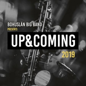 Bohuslän Big Band - Up & Coming Talents in the group CD / Upcoming releases / Jazz/Blues at Bengans Skivbutik AB (3727259)