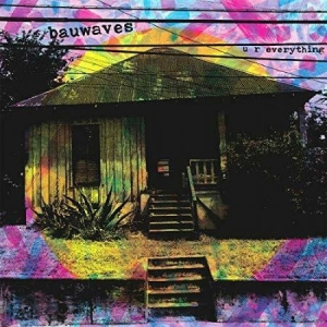 Bauwaves - U R Everything in the group VINYL / Upcoming releases / Rock at Bengans Skivbutik AB (3728474)