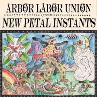 Arbor Labor Union - New Petal Instants (Color Vinyl) in the group VINYL / Upcoming releases / Rock at Bengans Skivbutik AB (3728534)
