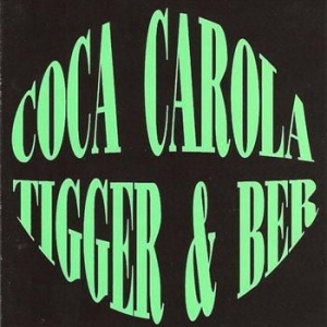 Coca Carola - Tigger & Ber in the group CD / Pop-Rock at Bengans Skivbutik AB (3728644)