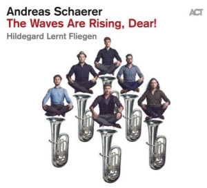 Schaerer Andreas - The Waves Are Rising, Dear! in the group CD / Jazz at Bengans Skivbutik AB (3728703)