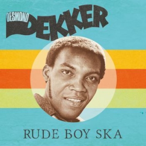 Desmond Dekker - Rude Boy Ska (Red Vinyl) in the group VINYL / Reggae at Bengans Skivbutik AB (3728933)