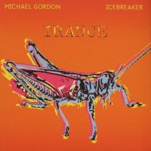 Gordon Michael - Michael Gordon: Trance in the group Externt_Lager / at Bengans Skivbutik AB (3728972)