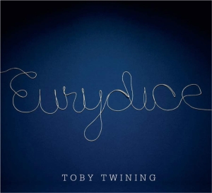 Twining Toby - Twining: Eurydice in the group Externt_Lager /  at Bengans Skivbutik AB (3728997)