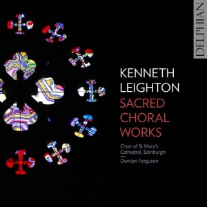 Leighton Kenneth - Sacred Choral Works in the group CD / New releases / Classical at Bengans Skivbutik AB (3729139)
