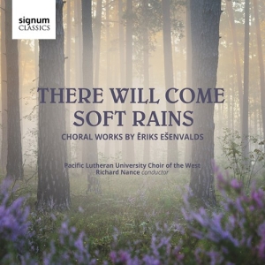 Esenvalds Eriks - There Will Come Soft Rains - Choral in the group Externt_Lager /  at Bengans Skivbutik AB (3729161)