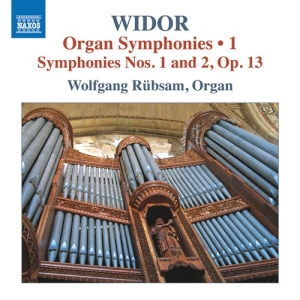 Widor Charles-Marie - Complete Organ Symphonies, Vol. 1 in the group Externt_Lager /  at Bengans Skivbutik AB (3729418)