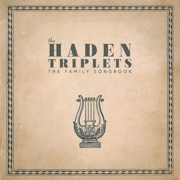 The Haden Triplets - Family Songbook in the group VINYL / Pop at Bengans Skivbutik AB (3729547)