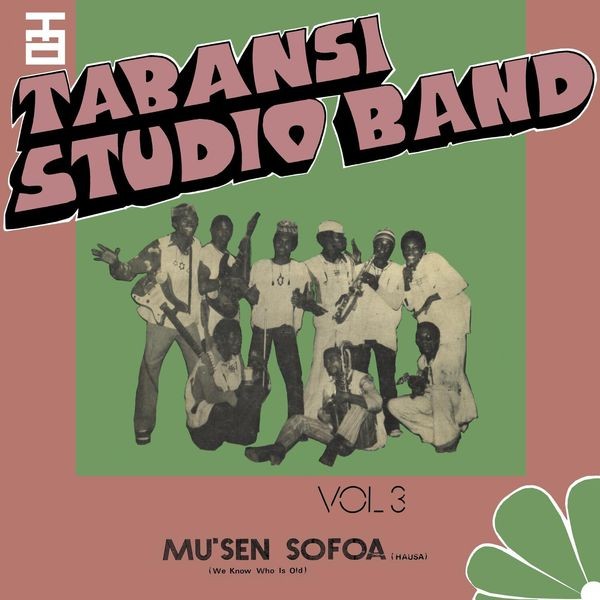 Tabansi Studio Band - Wakar Alhazai Kano / Mus'en Sofoa in the group VINYL / Worldmusic/ Folkmusik at Bengans Skivbutik AB (3729552)